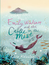 Emily Windsnap and the Castle in the Mist (eBook): Emily Windsnap Series, Book 3